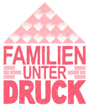 FamilienunterDruck_Pressebild