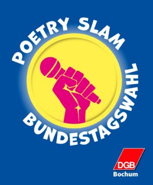 Poetry-Slam-DGB-Bochum-Bundestagswahl02