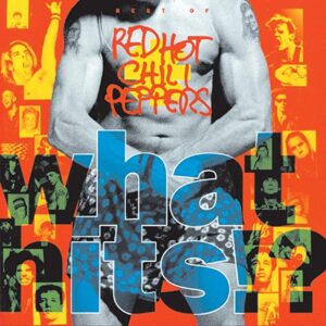 RedHotChiliPeppers_WhatHits