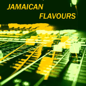 Jamaican Flavours Pic quadratisch mit Schrift